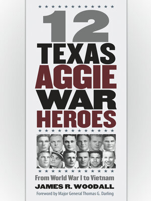 cover image of Twelve  Texas Aggie War Heroes